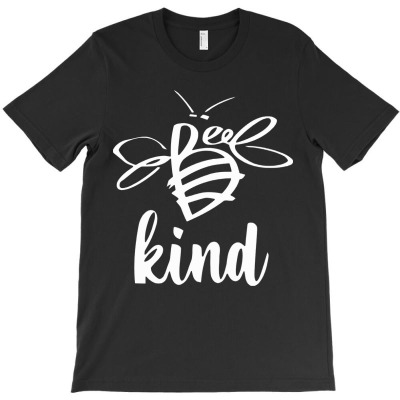 Bee Kind Funny T-shirt Designed By Johnny Wiggins