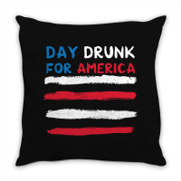 Day Druk For America Throw Pillow | Artistshot