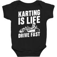 Kart Life Racing Go Kart Racer Gokart Racetrack Race T Shirt Baby Bodysuit | Artistshot