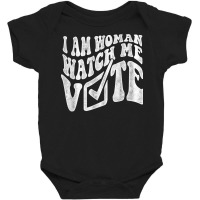 I Am Woman Watch Me Vote 2022 Blue Wave Vote T Shirt Baby Bodysuit | Artistshot