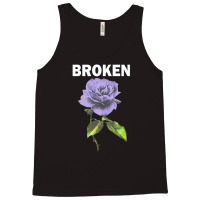 Broken With Flower [tb] Tank Top | Artistshot