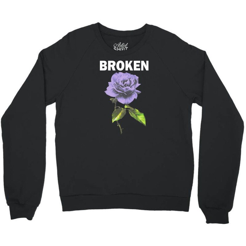 Broken With Flower [tb] Crewneck Sweatshirt | Artistshot