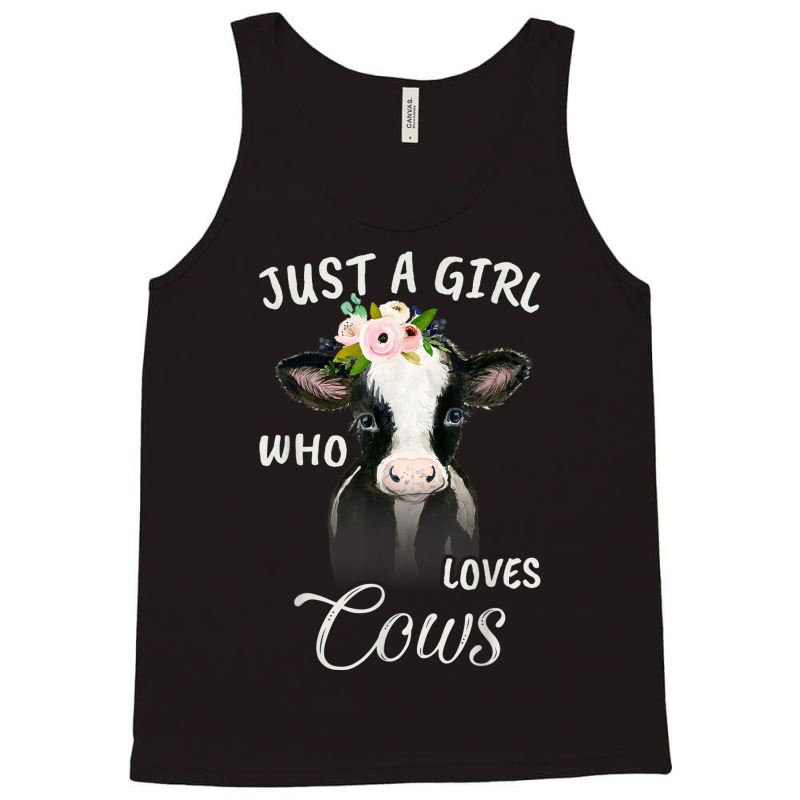 Funny Gift Watercolor Just A Girl Who Loves Cows Tank Top by MadisonDesign | Artistshot