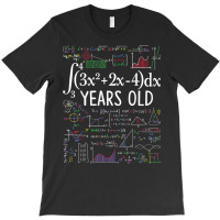 Math Calculus 40 Years Old Women Men Math 40th Birthday T Shirt T-shirt | Artistshot