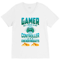 Gamer  For Kids Adults Video Games Chicken Nuggets V-neck Tee | Artistshot