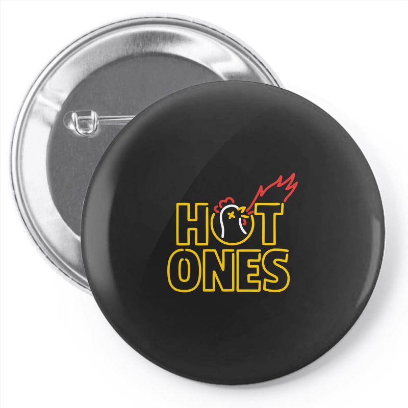 Hot Ones Pin-back Button | Artistshot