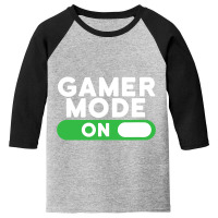 Gamer Mode On Funny Novelty Gaming Video Games T Youth 3/4 Sleeve | Artistshot