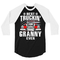 Best Truckin' Granny Ever Usa Flag Father's Day T Shirt 3/4 Sleeve Shirt | Artistshot