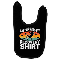 Gastric Sleeve Bariatric This Is My Gastric Surgery Recovery T Shirt Baby Bibs | Artistshot