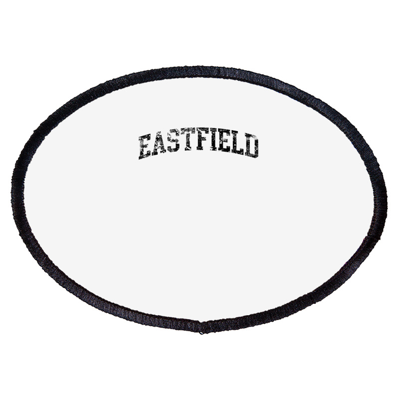 Eastfield Vintage Arch College University Alumni T Shirt Oval Patch | Artistshot