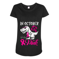 In October We Wear Pink Dinosaur Breast Cancer Awareness Maternity Scoop Neck T-shirt | Artistshot