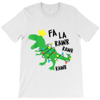 Fa Ra Ra Rawr Santa T Rex Dinosaur Christmas Dino Xmas Sing For Mens W T-shirt | Artistshot