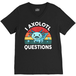 i axolotl questions V-Neck Tee | Artistshot