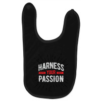 Harness Your Passion Baby Bibs | Artistshot