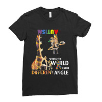 Giraffe Autism Seeing The World From Different Angle Tshirt T Shirt Ladies Fitted T-shirt | Artistshot