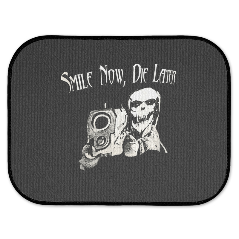 Smile Now Die Later, Smile Now Die Laters, The Smile Now Die Later, Sm Rear Car Mat | Artistshot