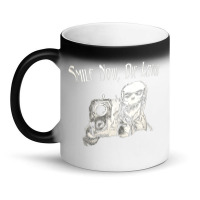 Smile Now Die Later, Smile Now Die Laters, The Smile Now Die Later, Sm Magic Mug | Artistshot