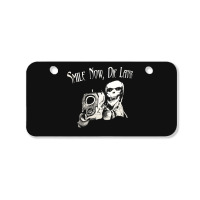 Smile Now Die Later, Smile Now Die Laters, The Smile Now Die Later, Sm Bicycle License Plate | Artistshot