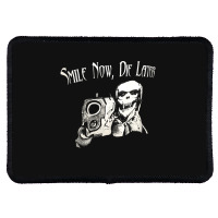 Smile Now Die Later, Smile Now Die Laters, The Smile Now Die Later, Sm Rectangle Patch | Artistshot