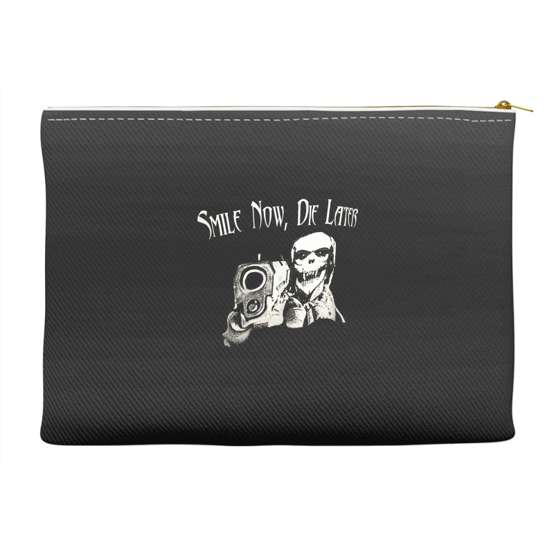 Smile Now Die Later, Smile Now Die Laters, The Smile Now Die Later, Sm Accessory Pouches | Artistshot