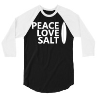 Peace Love Salt   Surfboard 3/4 Sleeve Shirt | Artistshot