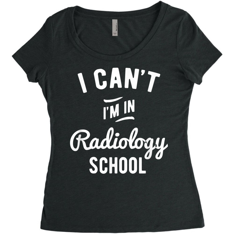 Funny Radiology School Rad Tech Student Gift, Xray Tech T Shirt Women's Triblend Scoop T-shirt by zagelmaglime | Artistshot