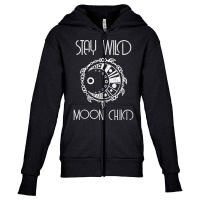 Bohemian Tshirt Stay Wild Moon Child Tshirt Youth Zipper Hoodie | Artistshot