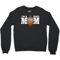 I'm A Proud Basketball Volleyball Mom   Combined Sports T Shirt Crewneck Sweatshirt | Artistshot