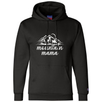 Mountain Mama Champion Hoodie | Artistshot