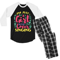 I'm Just A Girl Who Loves Singing - Karaoke Musician Singer Men's 3/4 Sleeve Pajama Set | Artistshot