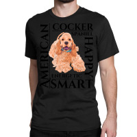 Cocker Spaniel T  Shirt Cocker Spaniel Dog Traits Gift T  Shirt Classic T-shirt | Artistshot