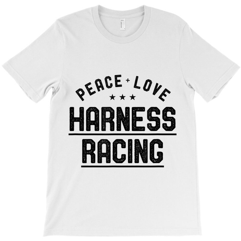 Peace Love Harness Racing Vintage Harness Racer Lover Gift T-shirt | Artistshot