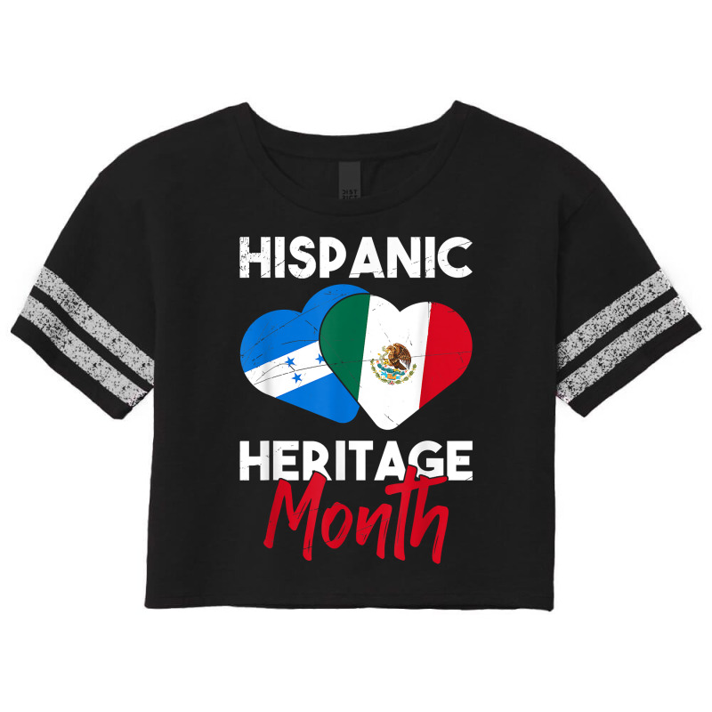 Latin Honduras Mexico Flag Heart Hispanic Heritage Month T Shirt Scorecard Crop Tee by vorgasofaguiarb | Artistshot