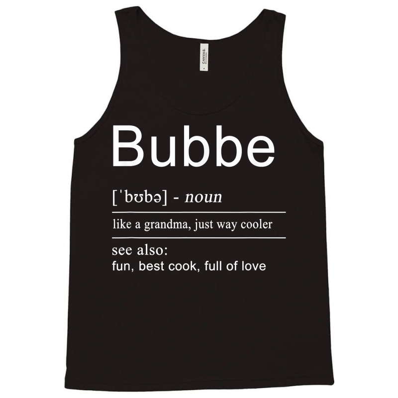 Yiddish & Jewish Grandma Bubbe T Shirt Tank Top | Artistshot