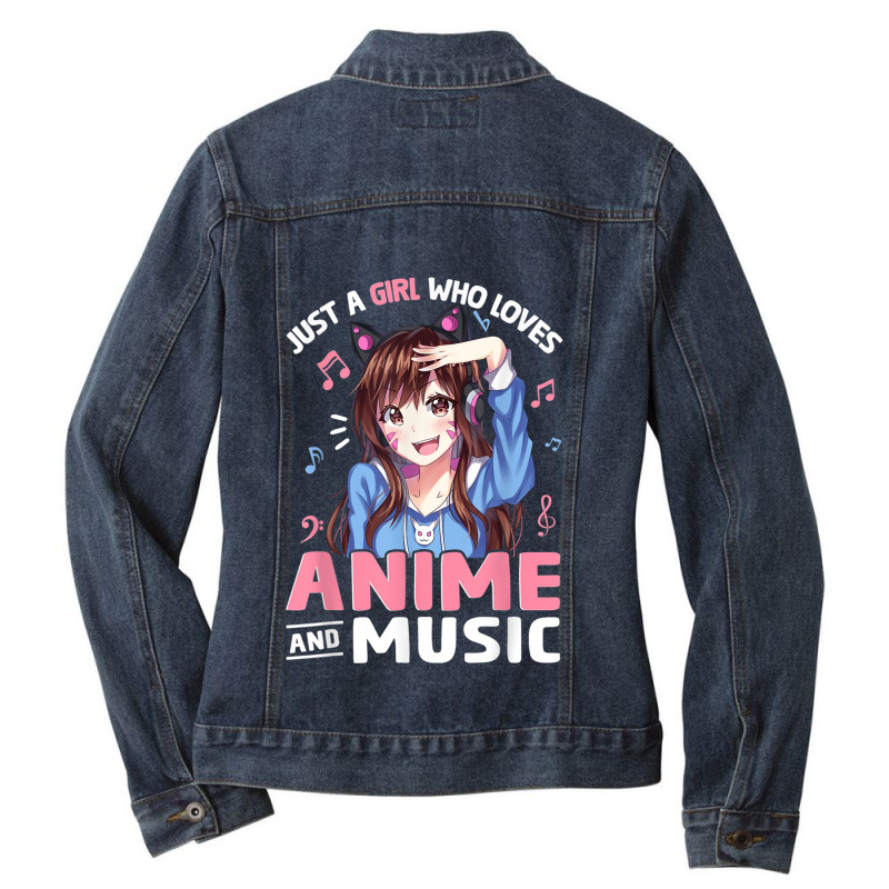 Just A Girl Who Loves Anime And Music Anime Lover Teen Girls Ladies Denim Jacket by Juan-Design | Artistshot