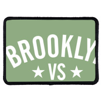 Brooklyn Vs. Everybody 2 Rectangle Patch | Artistshot