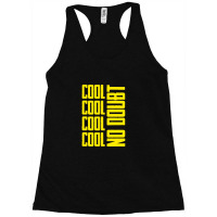 Cool Cool No Doubt, Brooklyn Nine Nine Racerback Tank | Artistshot