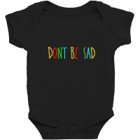 Dont Be Sad Scotty Sire Baby Bodysuit | Artistshot