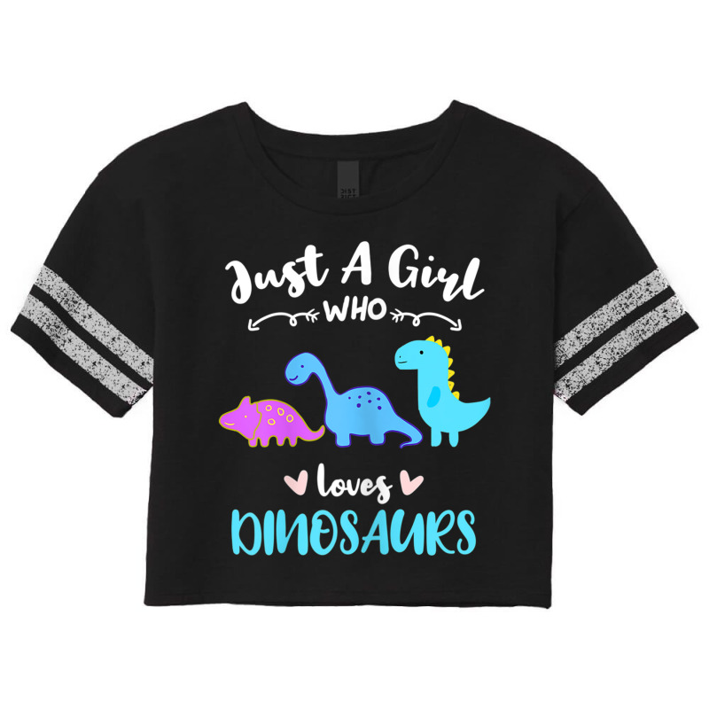 Just A Girl Who Loves Dinosaurs Scorecard Crop Tee by Juan-Design | Artistshot