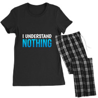 I Understand Nothing, The Office Quotes Women's Pajamas Set | Artistshot