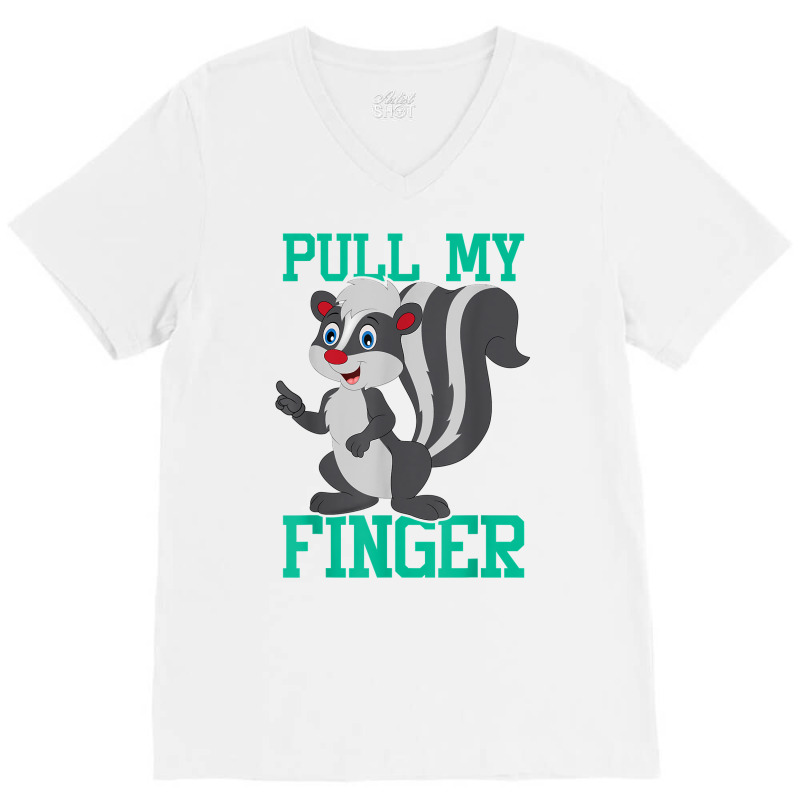 Pull My Finger   Skunk Lover Pet Owner Zookeeper Zoologist T Shirt V-neck Tee | Artistshot