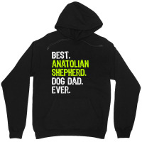 Anatolian Shepherd Dog Dad Fathers Day Dog Lovers Unisex Hoodie | Artistshot