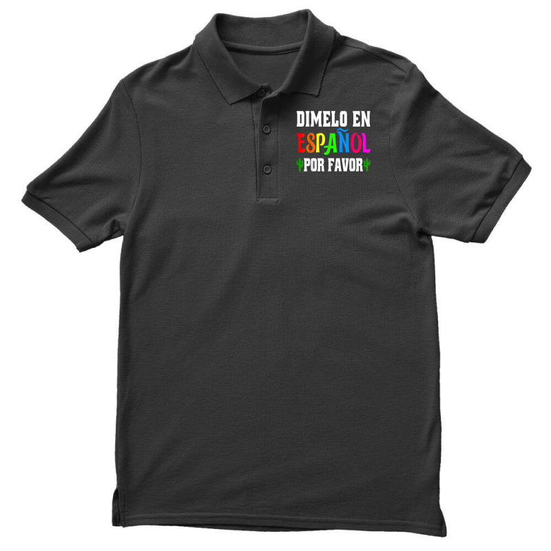 Spanish Language Bilingual Teacher Gift Dimelo En Espanol T Shirt Men's Polo Shirt by milkeyderamse | Artistshot