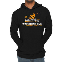 Addicted To Wakeboarding Wake Wakeboarder Wakeboard Funny Ap Raglan Ba Lightweight Hoodie | Artistshot