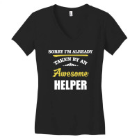 Sorry I'm Taken By An Awesome Helper Women's V-neck T-shirt | Artistshot
