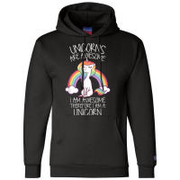 Unicorns Are Awesome Therefore I Am A Unicorn Funny T Shirt Champion Hoodie | Artistshot