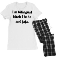 I’m Bilingual Bitch Haha And Jaja T Shirt Women's Pajamas Set | Artistshot