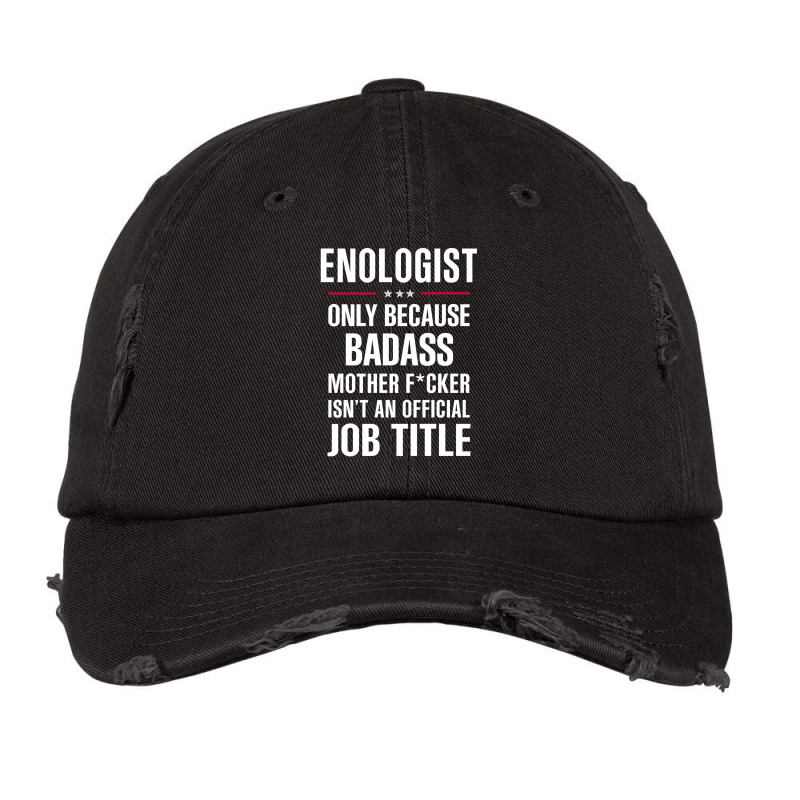 Gift For Badass Enologist Vintage Cap by thanchashop | Artistshot