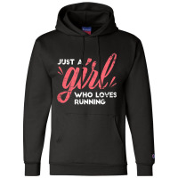 Just A Girl Who Loves Running Girl Track And Field Running Champion Hoodie | Artistshot