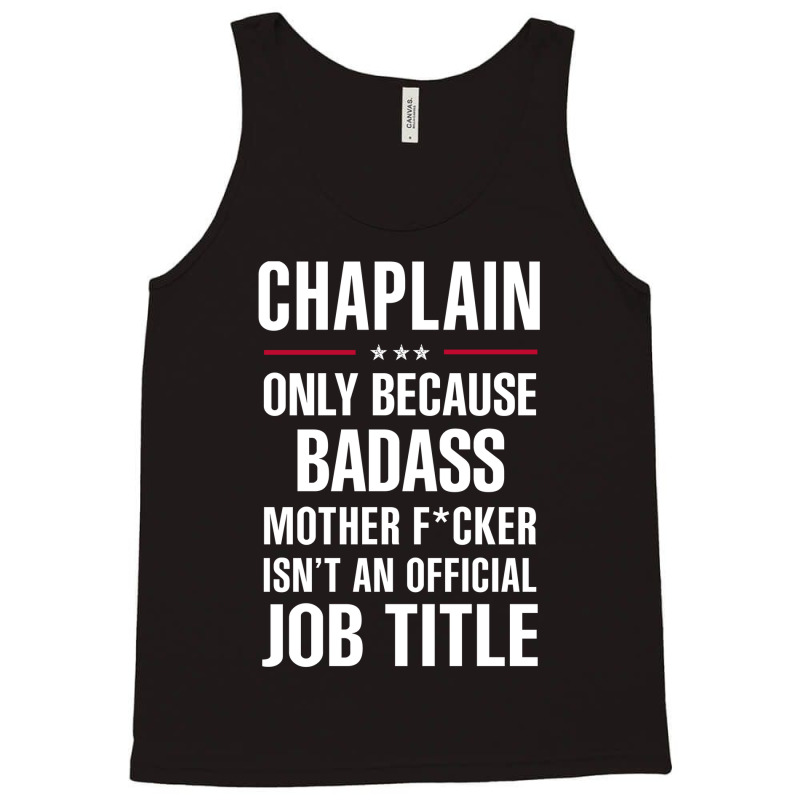 Gift For Badass Chaplain Tank Top by thanchashop | Artistshot